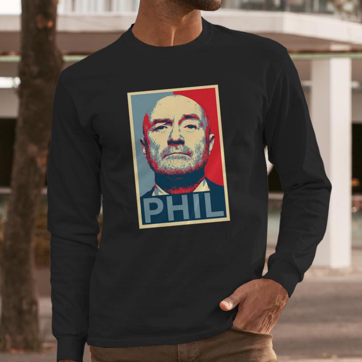 Phil Collins Hope Long Sleeve T-Shirt Gifts for Him