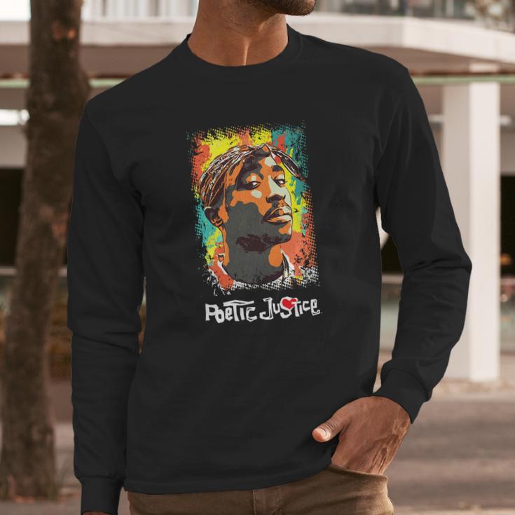 Poetic Justice 2Pac Long Sleeve T-Shirt Gifts for Him