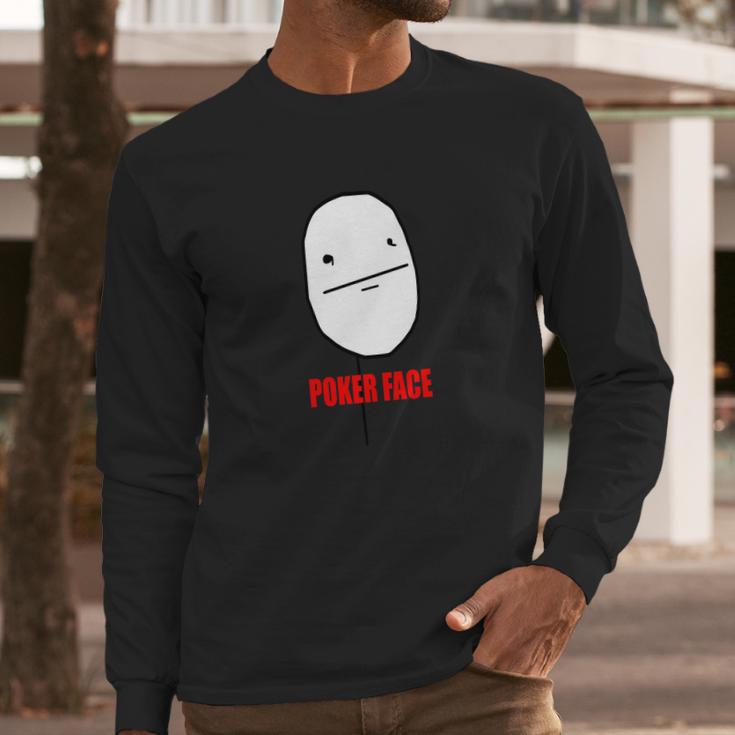 Poker Face Long Sleeve T-Shirt Gifts for Him