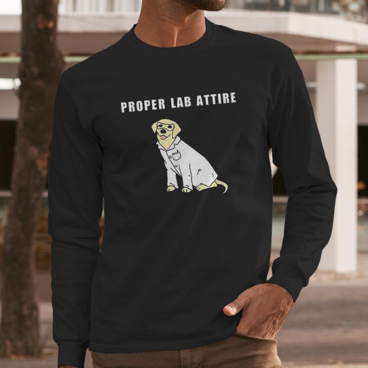 Proper Lab Attire Funny Laboratory Dog Pun Science Long Sleeve T-Shirt Gifts for Him