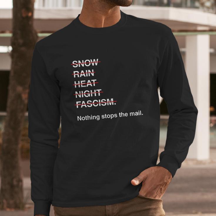 Save The Mail Usps Post Office Us Postal Service No Fascism Long Sleeve T-Shirt Gifts for Him