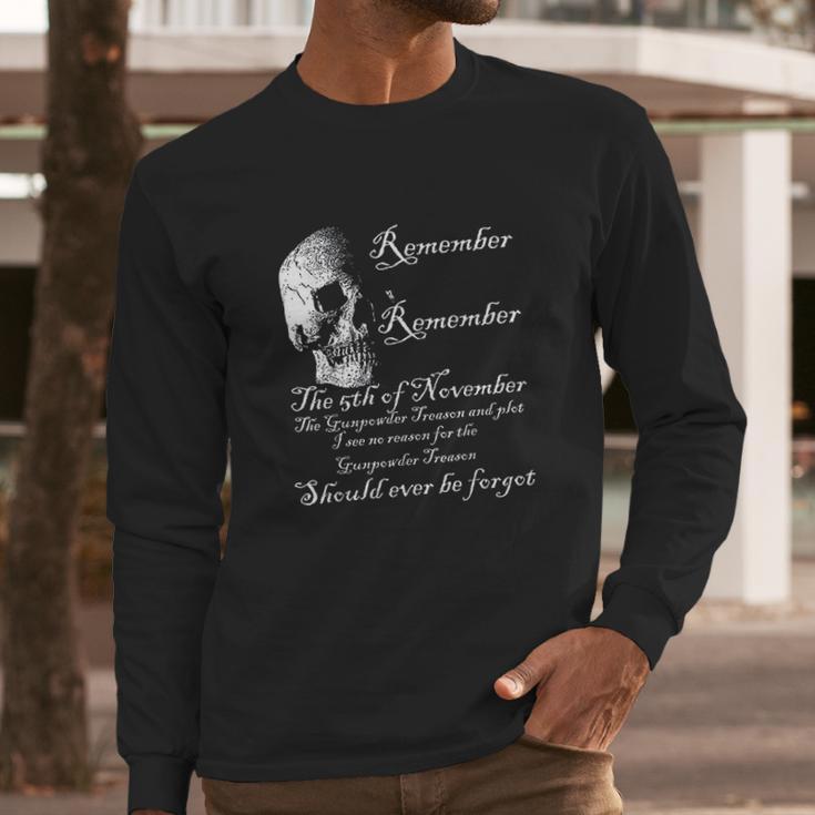 Skull 5Th Of November Guy Fawkes Quote Long Sleeve T-Shirt Gifts for Him