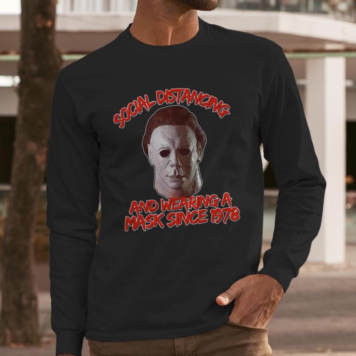 Social Distancing Wearing A Mask Since 1978 Halloween Long Sleeve T-Shirt Gifts for Him