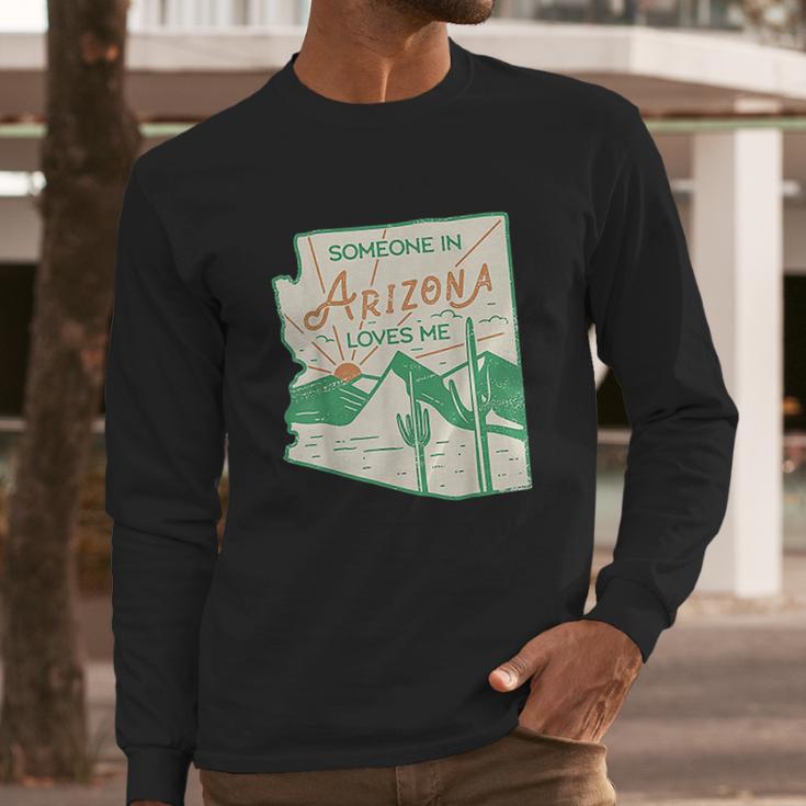 Someone In Arizona Loves Me Vintage Retro State Badge Gift Long Sleeve T-Shirt Gifts for Him