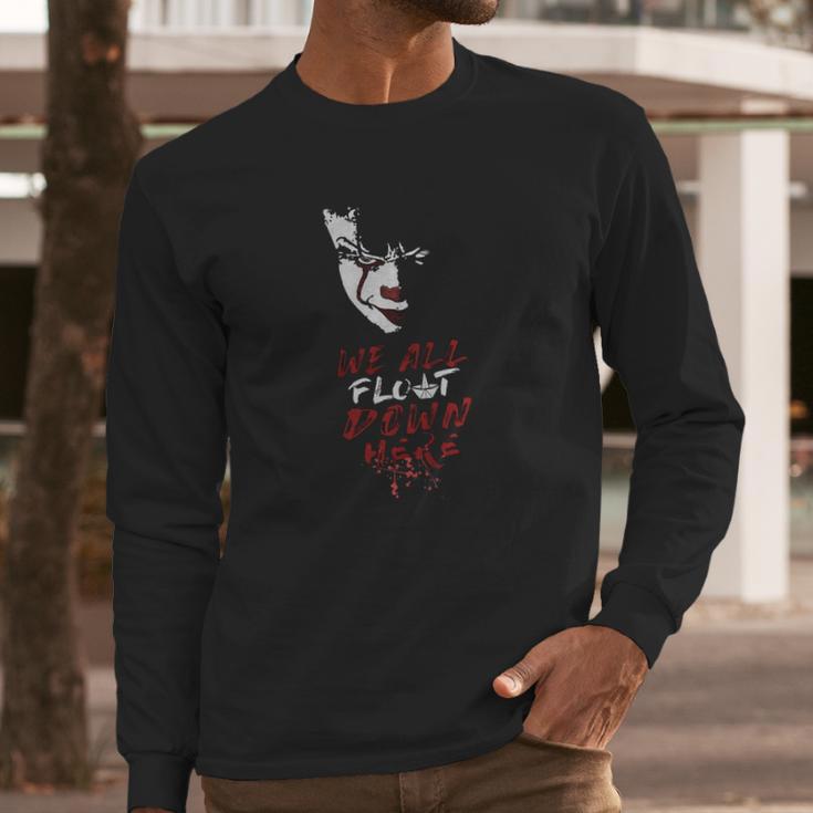 Stephen Kings It We All Float Down Here Long Sleeve T-Shirt Gifts for Him