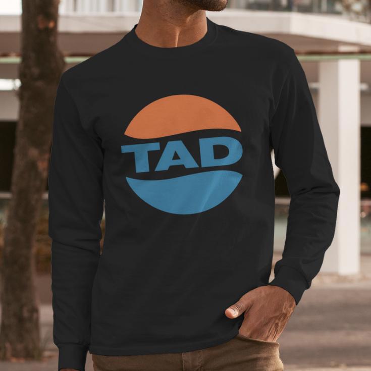 Tad Long Sleeve T-Shirt Gifts for Him