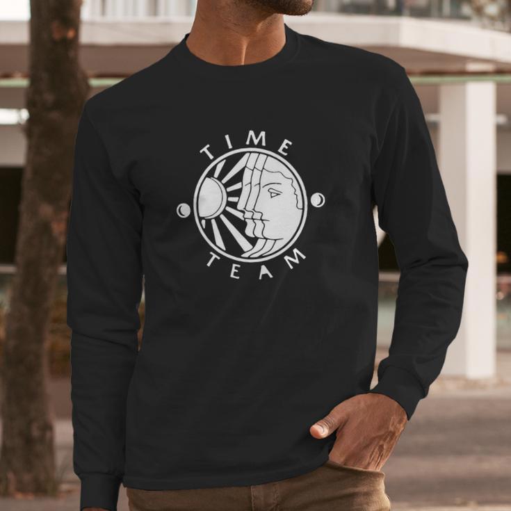 Time Team Long Sleeve T-Shirt Gifts for Him