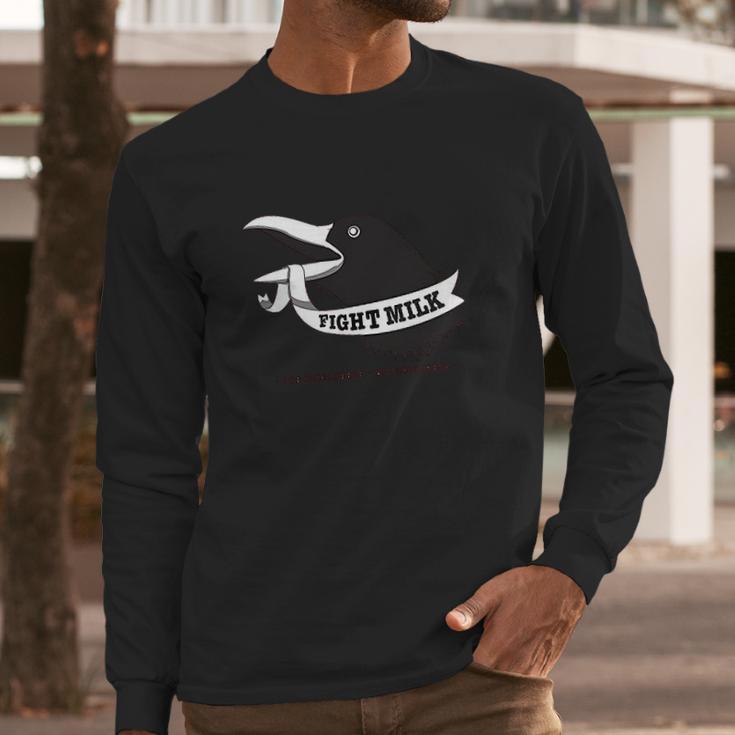 Ugp Campus Apparel Fight Milk Long Sleeve T-Shirt Gifts for Him