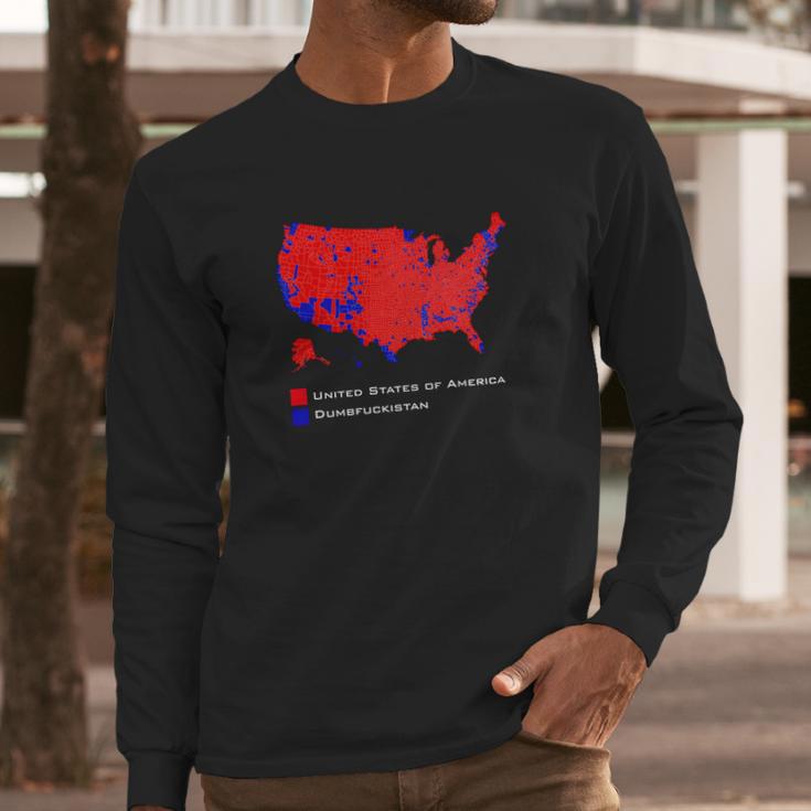 United States Of America Dumbfuckistan Long Sleeve T-Shirt Gifts for Him