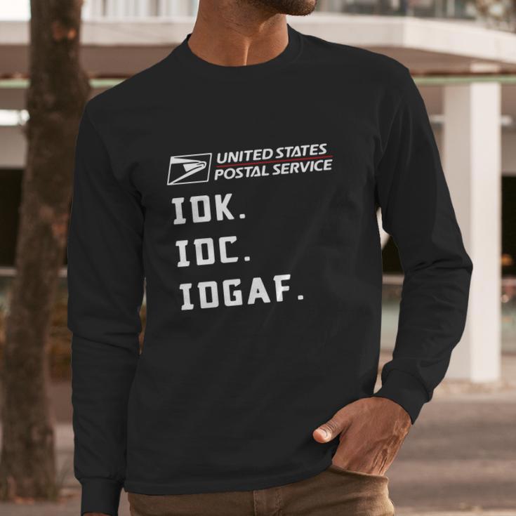 United States Postal Service Idk Idc Idgaf Shirt Long Sleeve T-Shirt Gifts for Him