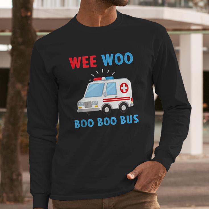 Wee Woo Boo Boo Bus Ambulance Driver Gift Long Sleeve T-Shirt Gifts for Him