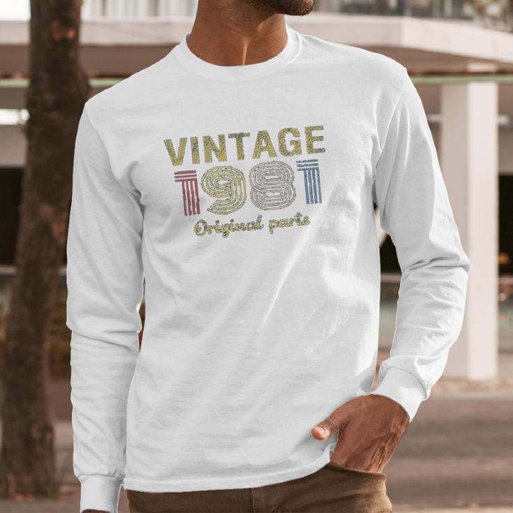 40Th Birthday Gift Vintage 1981 Original Parts Long Sleeve T-Shirt Gifts for Him