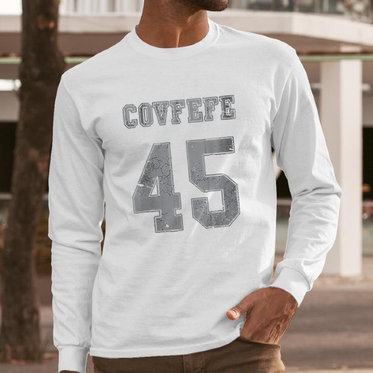 Covfefe 45 Long Sleeve T-Shirt Gifts for Him