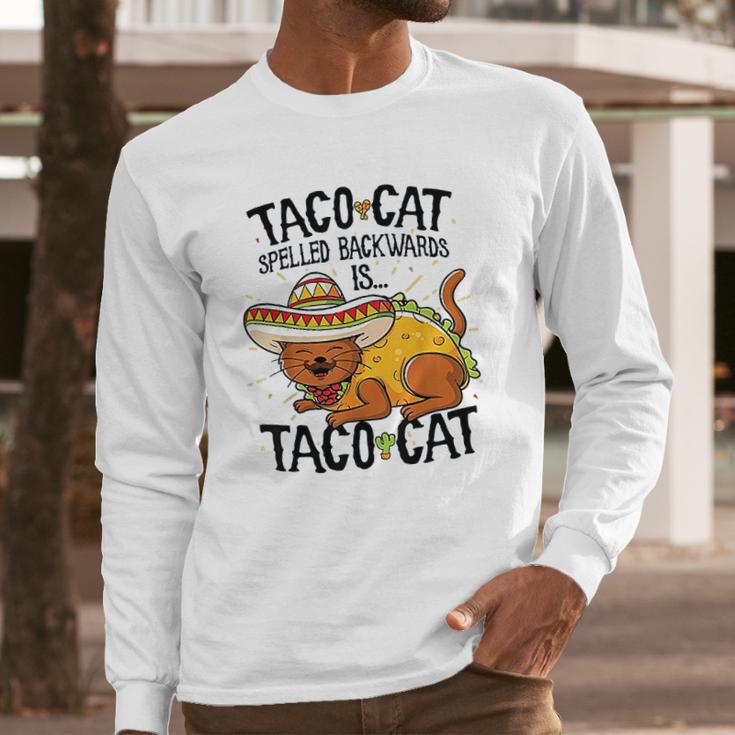 Cute Cat Tacocat Spelled Backwards Is Taco Cat Long Sleeve T-Shirt Gifts for Him