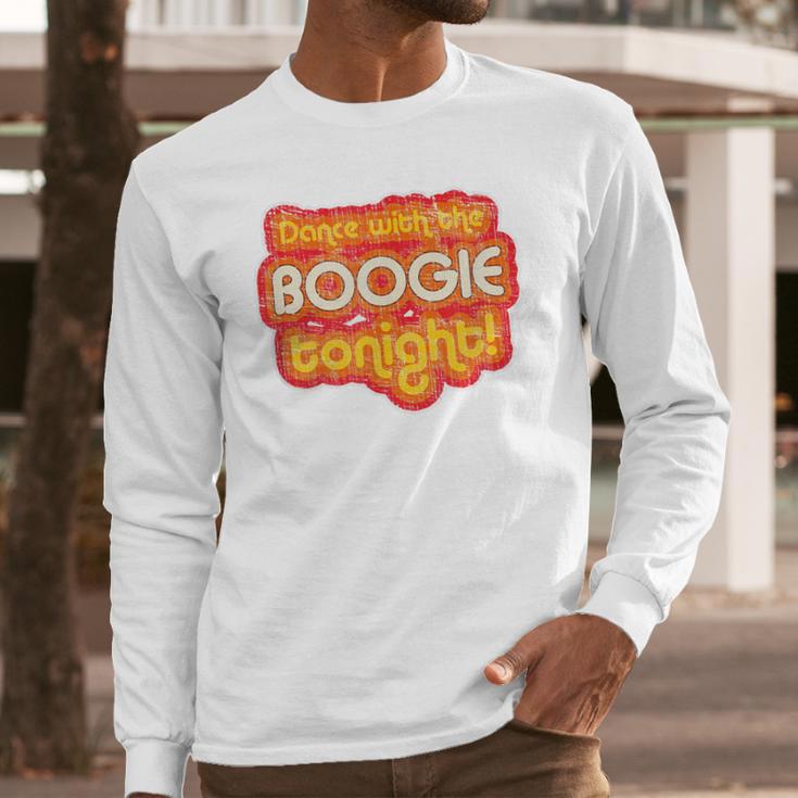 Dance With The Boogie Tonight Vintage 1970S Distressed Long Sleeve T-Shirt Gifts for Him