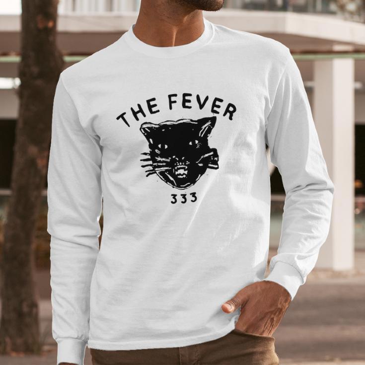 The Fever 333 Long Sleeve T-Shirt Gifts for Him