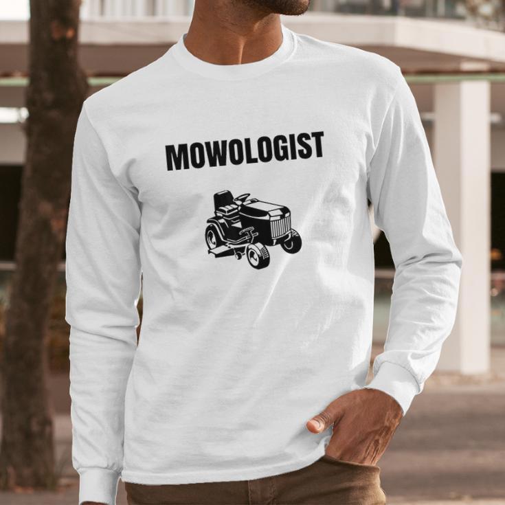 Funny Lawnmower Mowologist Landscaper Long Sleeve T-Shirt Gifts for Him