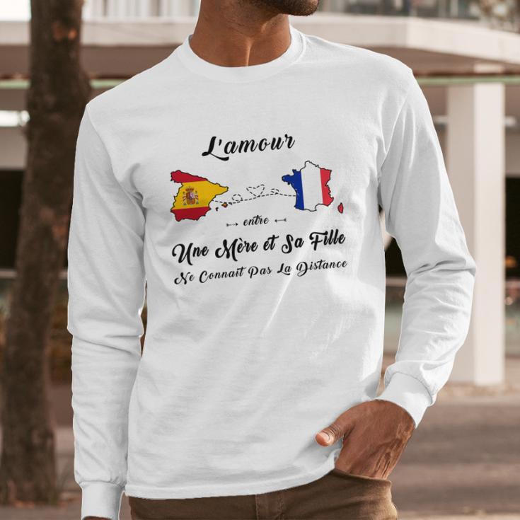 Lamour Entre Une Mère Et Sa Fille Ne Connaît Pas La Distance Long Sleeve T-Shirt Gifts for Him