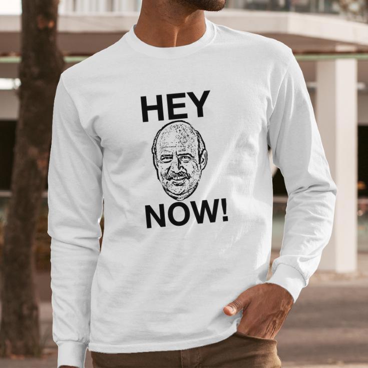 The Larry Sanders Show Hey Now Long Sleeve T-Shirt Gifts for Him