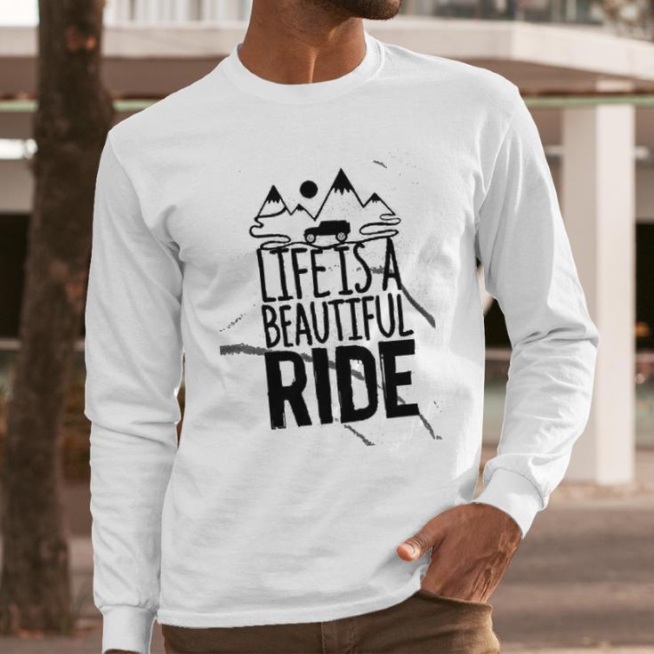 Life Is A Beautiful Ride Style Outline On An Offroad Ash Gray Made In Usa Long Sleeve T-Shirt Gifts for Him