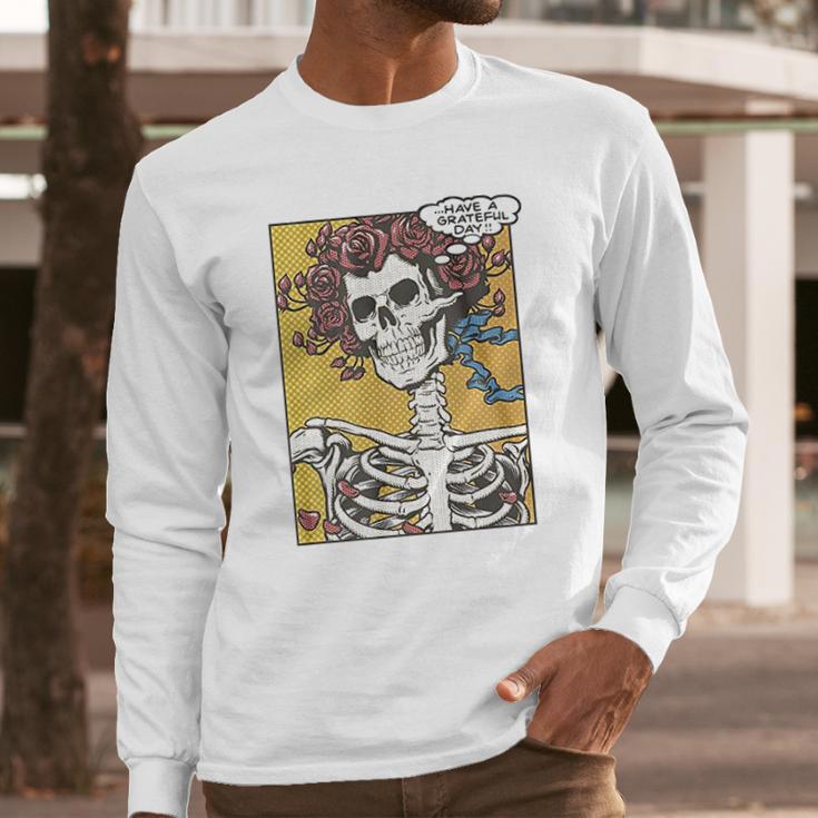 Liquid Blue Dead Pop Art Bertha Have A Grateful Day Long Sleeve T-Shirt Gifts for Him