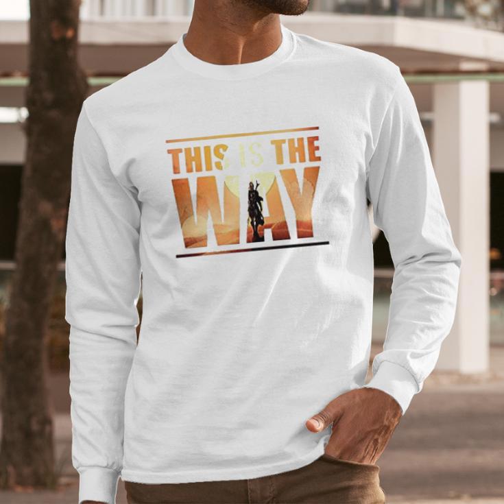 The Mandalorian This Is The Way Graphic Long Sleeve T-Shirt Gifts for Him