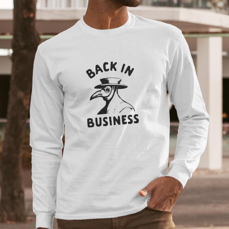 Mens Back In Business Funny Plague Doctor Long Sleeve T-Shirt Gifts for Him