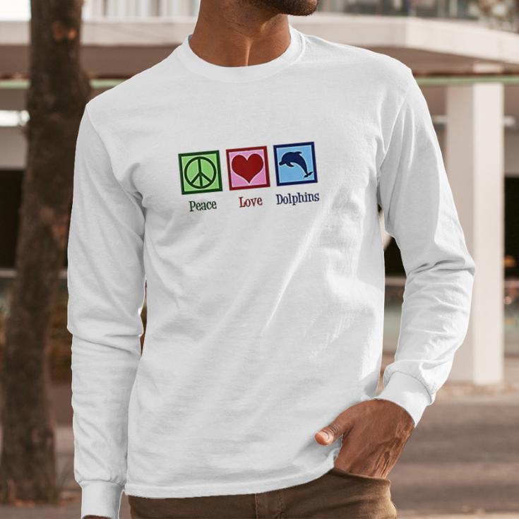 Peace Love Dolphins Long Sleeve T-Shirt Gifts for Him