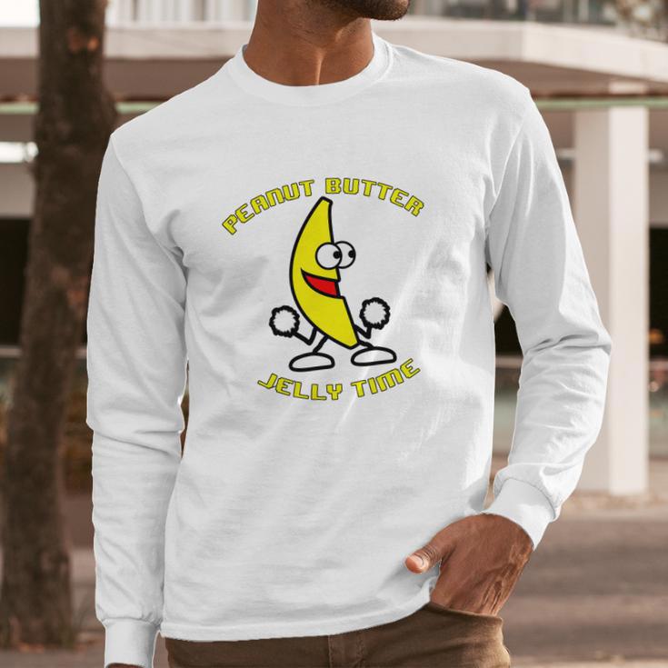 Peanut Butter Jelly Time Long Sleeve T-Shirt Gifts for Him