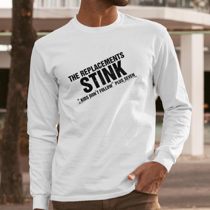 The Replacements Stink Tshirt Long Sleeve T-Shirt Gifts for Him