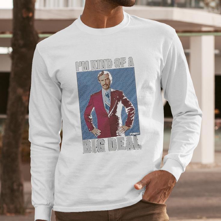 Ripple Junction Anchorman Kind Of A Big Photo Long Sleeve T-Shirt Gifts for Him