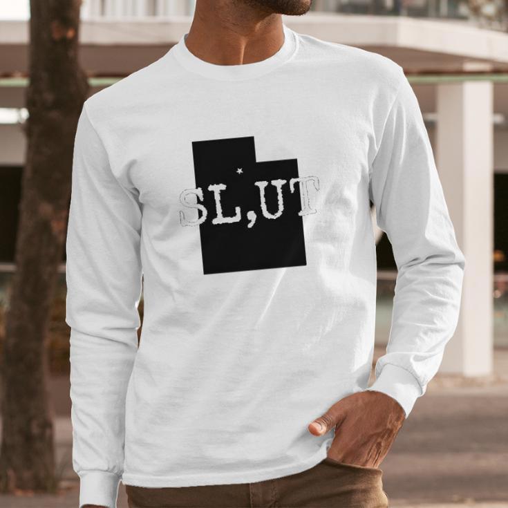 Slut Salt Lake Utah Fun Tourist Slut Long Sleeve T-Shirt Gifts for Him