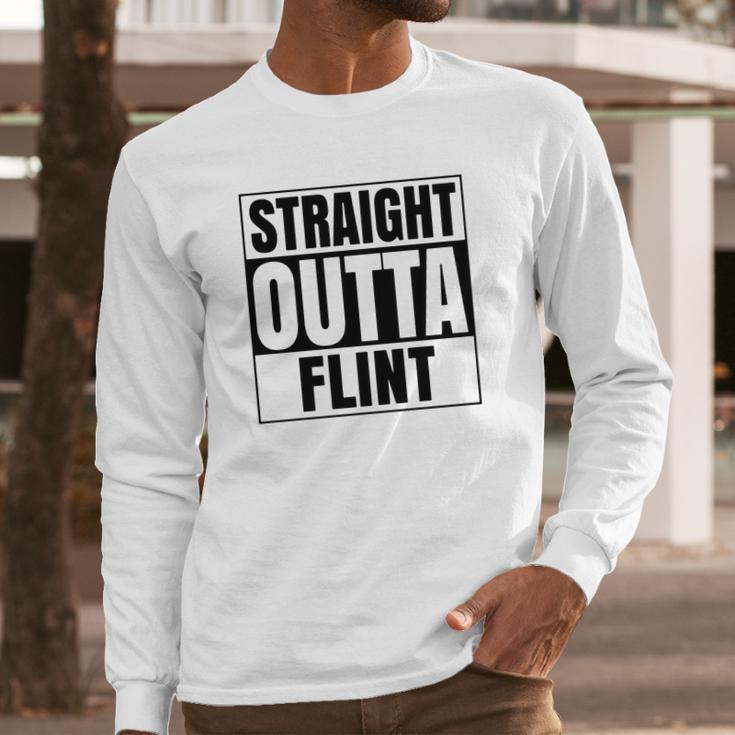 Straight Outta Flint Michigan Long Sleeve T-Shirt Gifts for Him