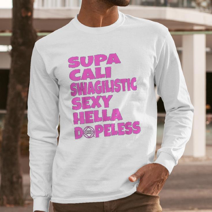 Supa Hella Dopeless Narcotics Anonymous Gifts Long Sleeve T-Shirt Gifts for Him