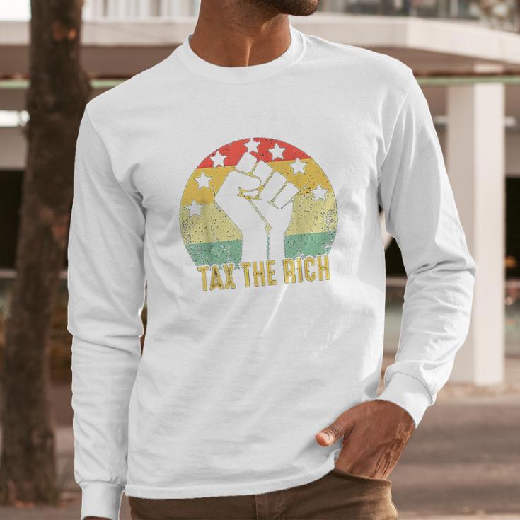 Tax The Rich Vintage Long Sleeve T-Shirt Gifts for Him