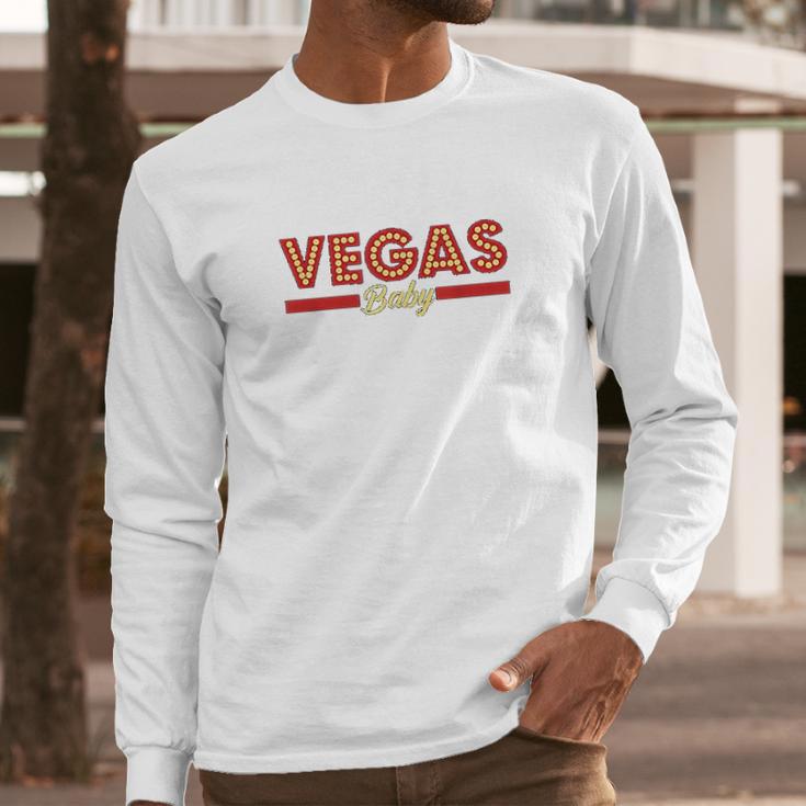 Vegas Baby Cool Gambling Long Sleeve T-Shirt Gifts for Him