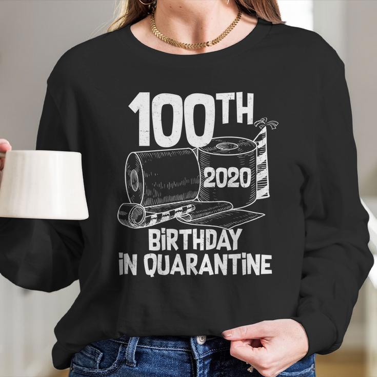 100Th Birthday In Quarantine Toilet Paper Party Long Sleeve T-Shirt Gifts for Her