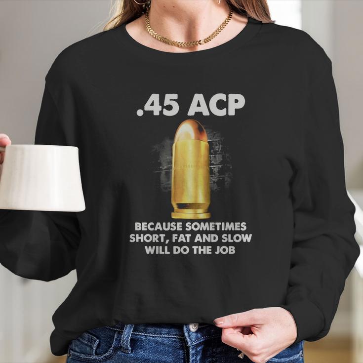 45 Acp Long Sleeve T-Shirt Gifts for Her