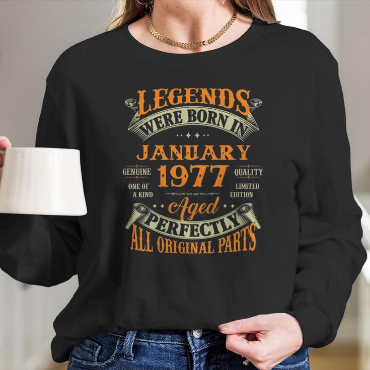 45Th Birthday Gift Legends Born In January 1977 45 Years Old Long Sleeve T-Shirt Gifts for Her