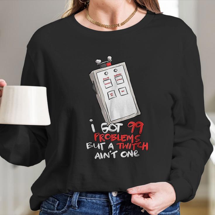 Anesthesia Twitch 99 Problems Funny Medical Long Sleeve T-Shirt Gifts for Her