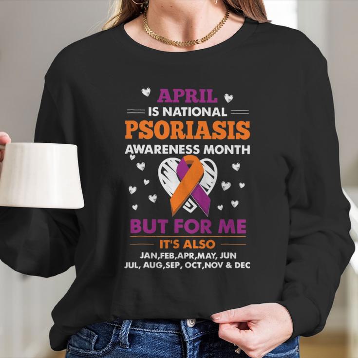 April Is Psoriasis Long Sleeve T-Shirt Gifts for Her