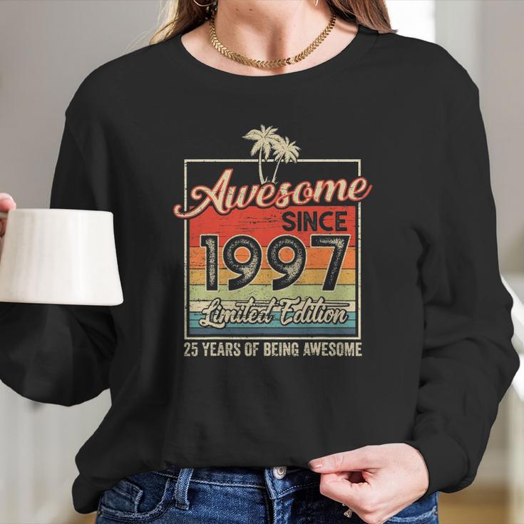 Awesome Since 1997 25Th Birthday Gifts 25 Years Old Vintage Long Sleeve T-Shirt Gifts for Her