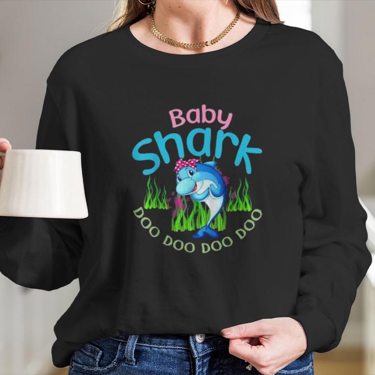 Baby SharkShirt Doo Doo Doo Long Sleeve T-Shirt Gifts for Her