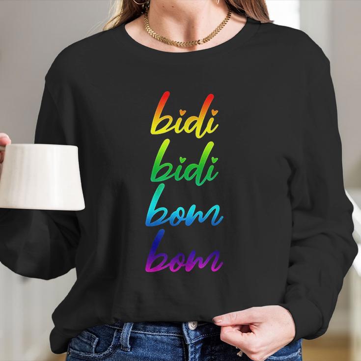 Bidi Bidi Bom Bom Long Sleeve T-Shirt Gifts for Her