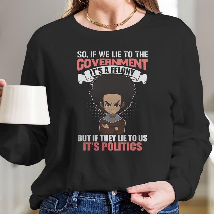 The Boondocks Shirts - Its Politics Long Sleeve T-Shirt Gifts for Her