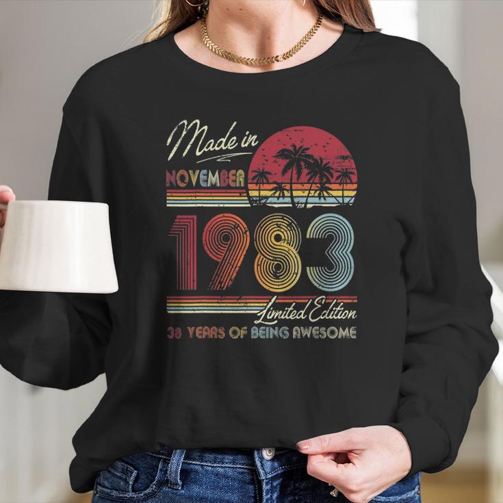 Born November 1983 Birthday Gift Made In 1983 38 Years Old Long Sleeve T-Shirt Gifts for Her