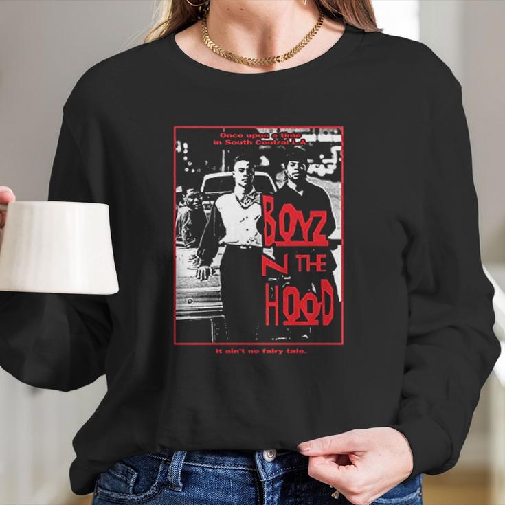 Boyz N The Hood It Aint No Fairy Tale Pullover Long Sleeve T-Shirt Gifts for Her