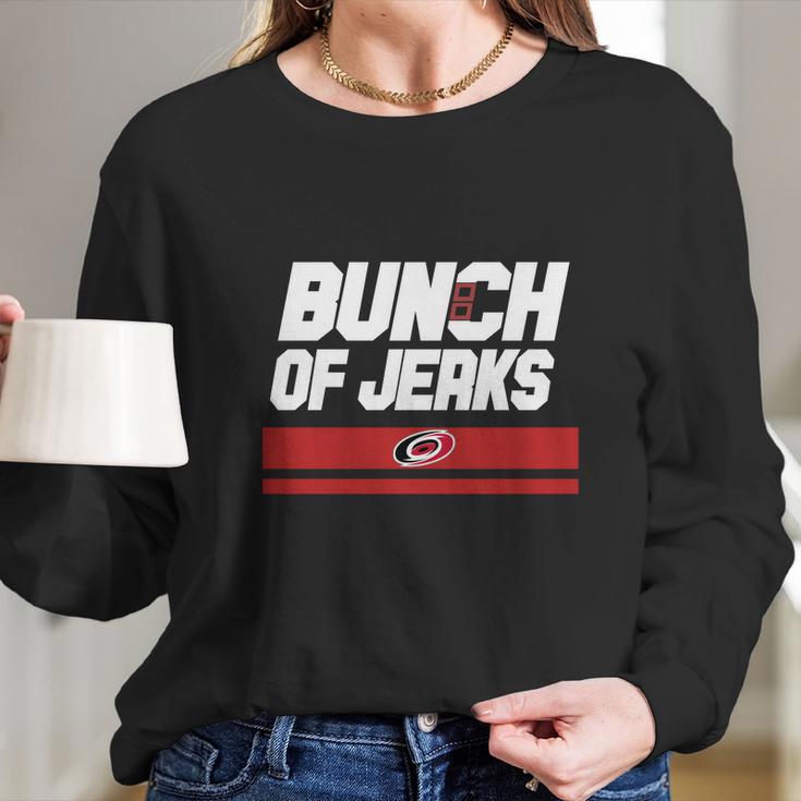 Bunch Of Jerks Long Sleeve T-Shirt Gifts for Her