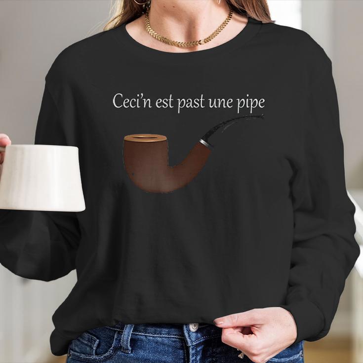 Ceci Nest Pas Une Pipe Long Sleeve T-Shirt Gifts for Her