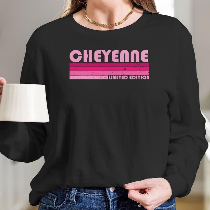 Cheyenne Name Personalized Retro Vintage 80S 90S Birthday Long Sleeve T-Shirt Gifts for Her